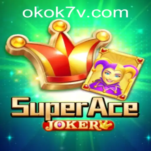 SuperAceJoker: Um Mergulho no Mundo Emocionante do Jogo com Okok7